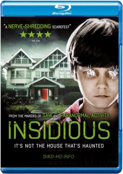 Insidious 2010 m720p BluRay x264-BiRD Insidious 2010 m720p BluRay x264-BiRD