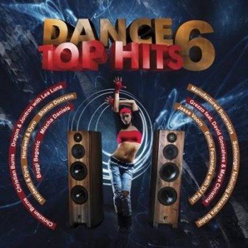 VA - Dance Top Hits Vol. 6 (2013) VA - Dance Top Hits Vol. 6 (2013)