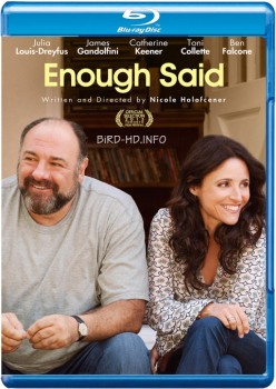 Enough Said 2013 m720p BluRay x264-BiRD Enough Said 2013 m720p BluRay x264-BiRD