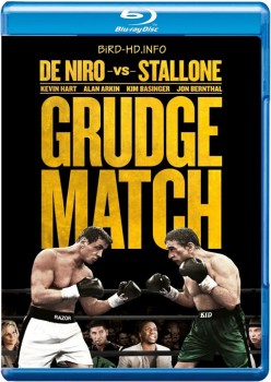 Grudge Match 2013 m720p BluRay x264-BiRD Grudge Match 2013 m720p BluRay x264-BiRD