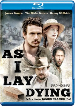 As I Lay Dying 2013 m720p BluRay x264-BiRD As I Lay Dying 2013 m720p BluRay x264-BiRD