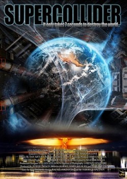 Суперколлайдер (2013) Суперколлайдер (2013)
