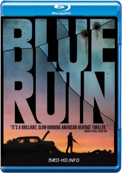 Blue Ruin 2013 m720p BluRay x264-BiRD Blue Ruin 2013 m720p BluRay x264-BiRD