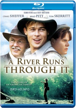 A River Runs Through It 1992 m720p BluRay x264-BiRD A River Runs Through It 1992 m720p BluRay x264-BiRD
