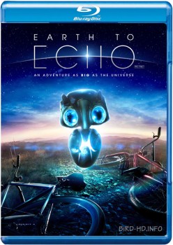 Earth to Echo 2014 m720p BluRay x264-BiRD Earth to Echo 2014 m720p BluRay x264-BiRD