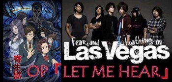 Cobertizo comercio radical 音乐]Fear, and Loathing in Las Vegas 『Let Me Hear 』(完整版) mp3下载（320K，8.6MB） －  寄生兽－ 动漫论坛
