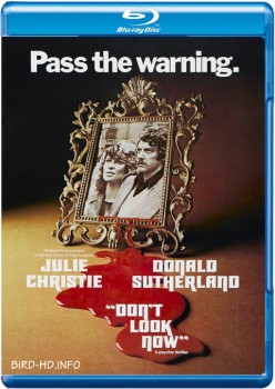 Don't Look Now 1973 m720p BluRay x264-BiRD Don't Look Now 1973 m720p BluRay x264-BiRD